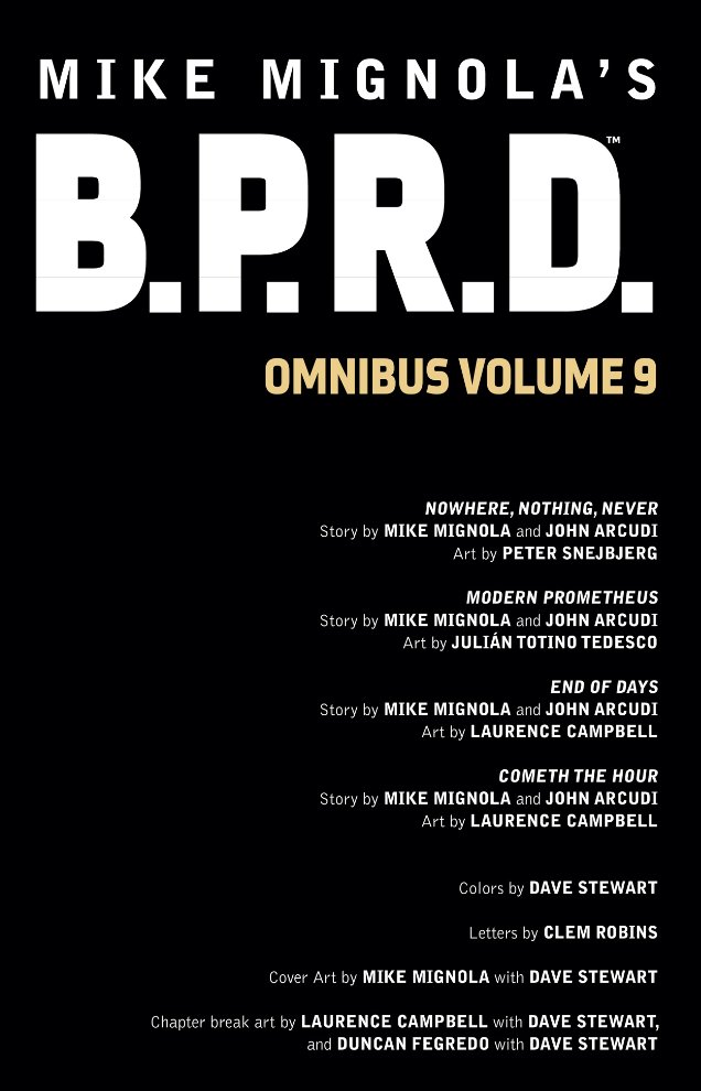 Hell on Earth comes to an end when the B.P.R.D. must defend the planet from the mythical Ogdru Jahad. B.P.R.D. Omnibus Volume 9 TPB arrives this week! Details: bit.ly/3RFs63n By @artofmmignola, John Arcudi, @getcampbell, @PeterSnejbjerg, @TotinoTedesco