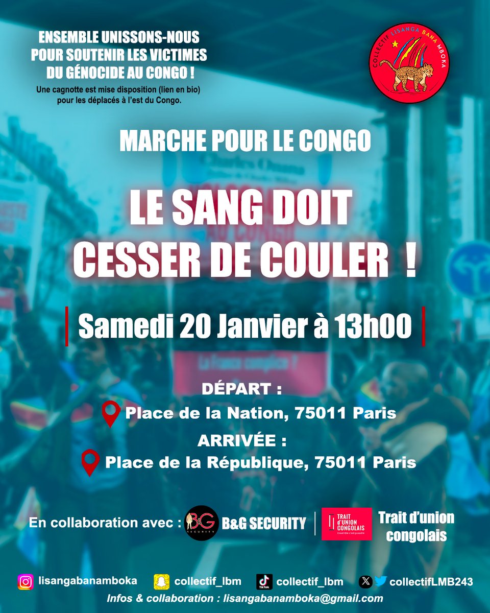 CollectifLMB243's tweet photo. Bonsoir à tous ,

Comme mentionné lors des précédentes marches, nous voulons maintenir cette dynamique et la pousser au maximum en organisant un rassemblement le samedi 20 janvier 2024 à 13h à Paris place de la Nation.

#Marchepourlecongo #congolais #Goma #CongoGenocide #congo243 https://t.co/Px86QJS0Dl