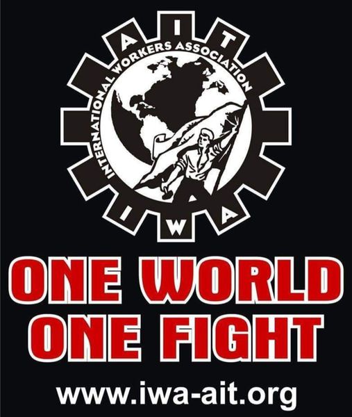 1 kelas, 1 serikat, 1 tujuan: Revolusi pekerja global, untuk mengganti pemerintahan atas masyarakat dengan administrasi hal-hal. Hak kami tak bisa diasingkan. Tiap orang yang lahir adalah pewaris dari semua pendahulunya. Seluruh dunia milik kami hanya berpijak pada hak lahir kami