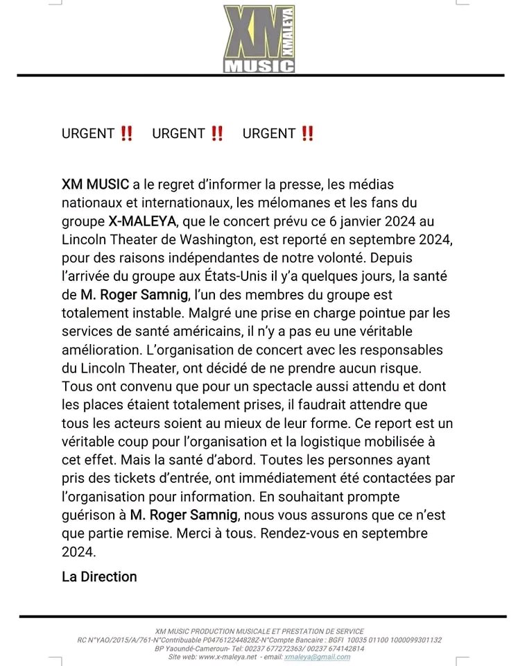 Reporter4Music's tweet photo. 🇨🇲 Suite aux soucis de santé rencontrés par #RogerSamnig lead vocal du crew @X_MALEYA, le groupe a en effet reporté la date de leur concert au @lincolntheater à #WhashingtonDC 🇺🇸 initialement prévu hier 6 Janvier 2024. Il a été programmé pour le mois de Septembre 2024. https://t.co/d7XlpsCTkk