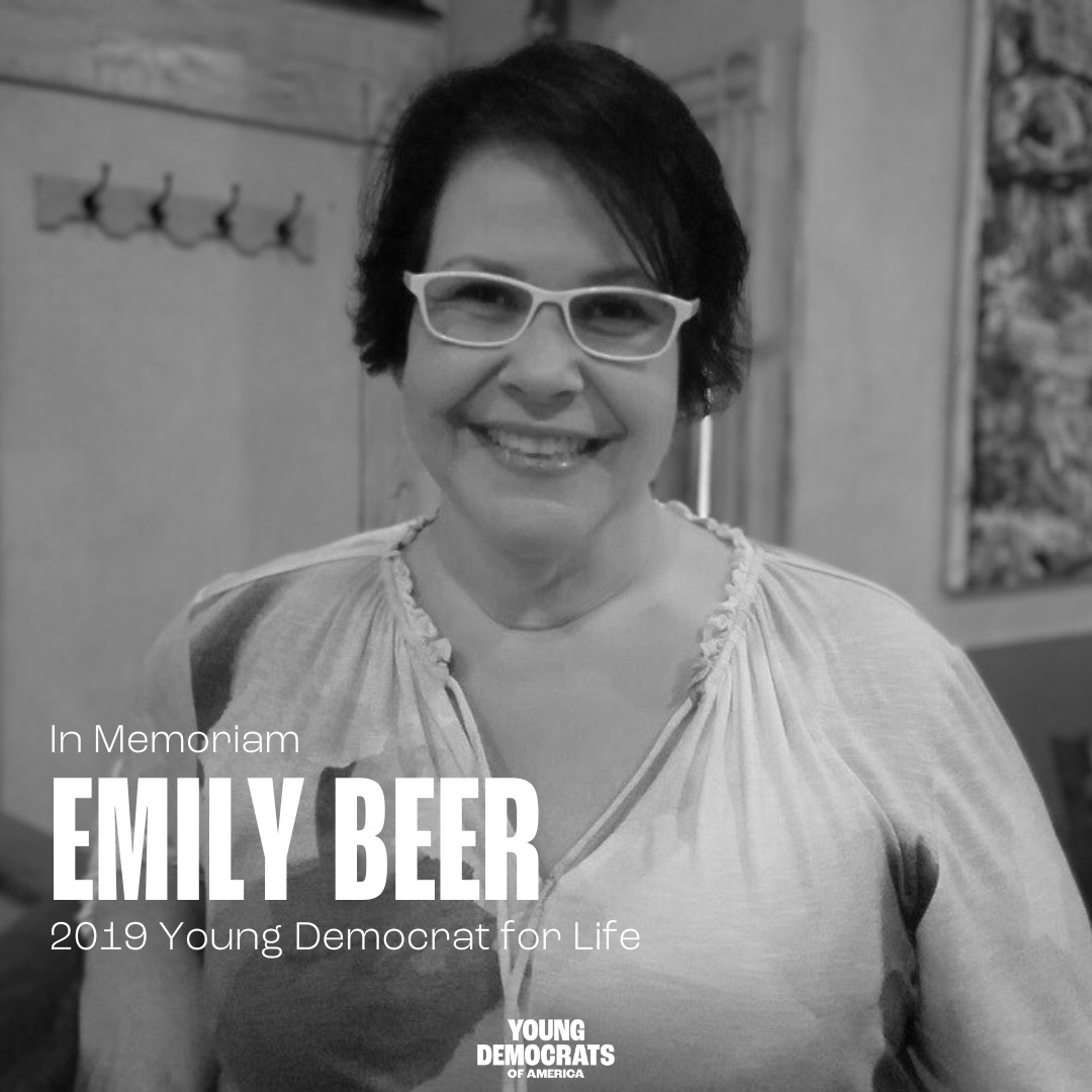 Young Democrats of America Mourn the loss of Emily Beer
Beer was given the distinction of Young Democrat for Life at the 2019 National Convention

The Young Democrats of America mourn the loss of Emily Beer, a longtime member and guiding hand to the organization. In her