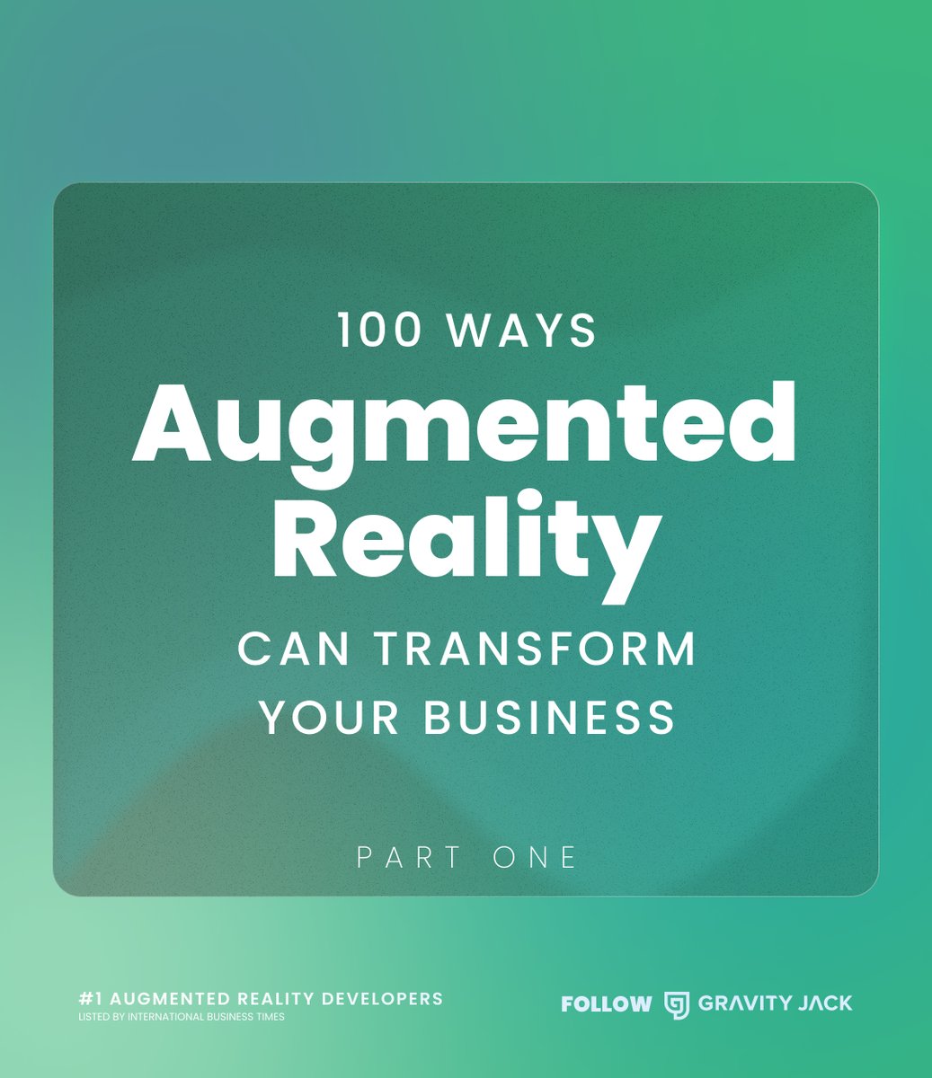 GravityJack's tweet photo. PART 1

⭐️100 WAYS AUGMENTED REALITY IS CHANGING BUSINESS FOR THE BETTER...
🌟PT1 - Sales &amp; Marketing
💫PT2 - Operations &amp; Systems next week!

Comment your favorites or add any that we missed! https://t.co/DB7b9EUWhx
