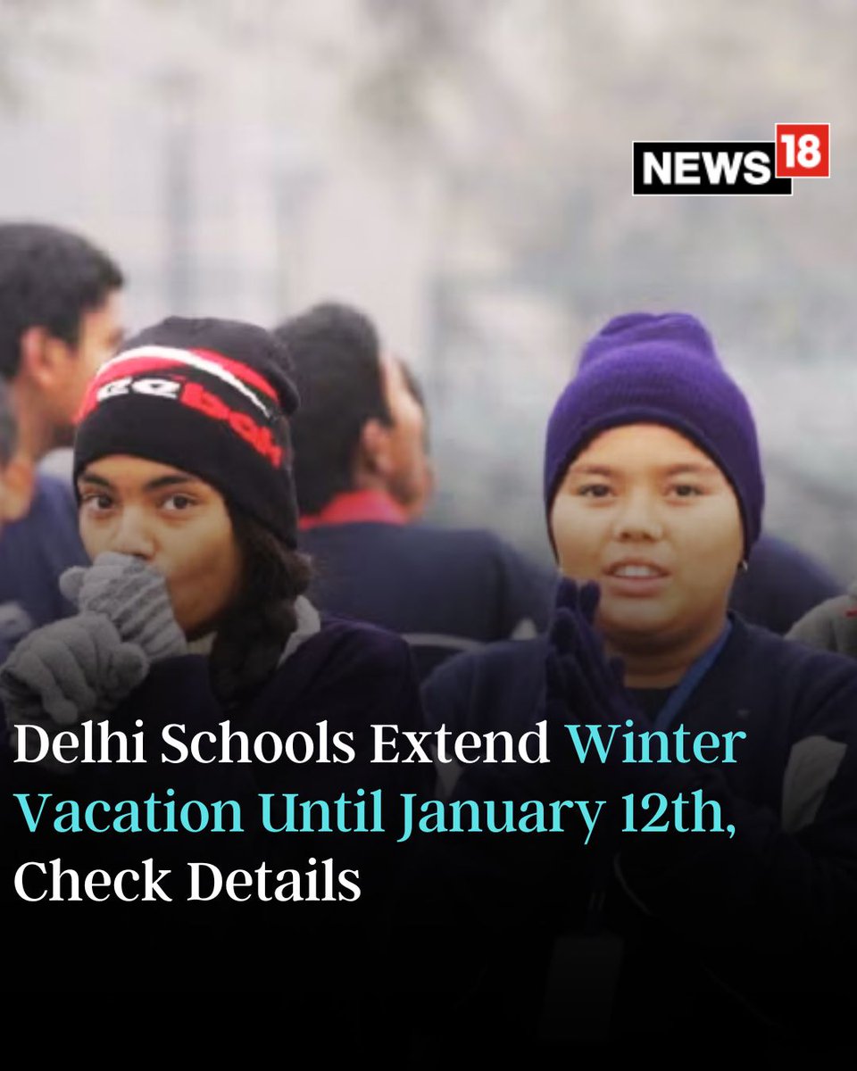 CNNnews18's tweet photo. A decision has been announced by Delhi Education Minister Atishi to extend the winter break for students in Nursery through Class 5 until January 12

#DelhiSchools #Delhi #WinterVaccations #Winterbreak #Wintervaccation #delhischoolsclosed 

📖: https://t.co/cTXoN7Xked https://t.co/58GBupHr31