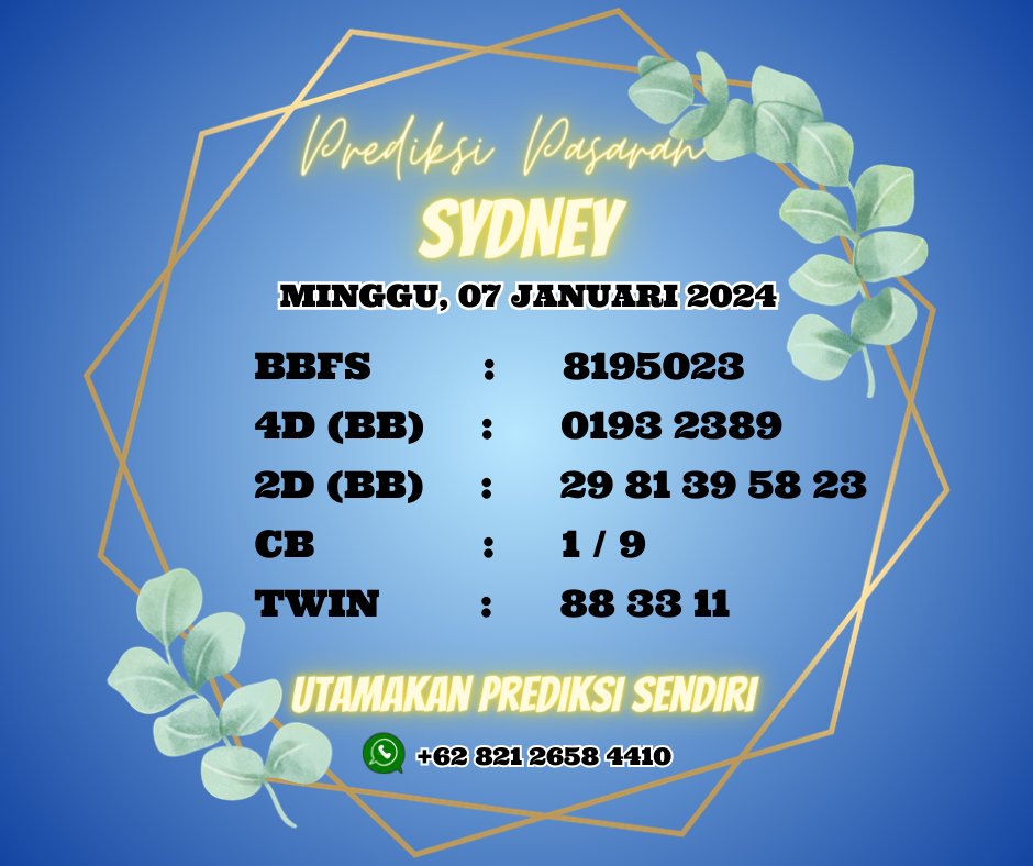 Angelhokii's tweet photo. ANGKA PREDIKSI #SYDNEY SIANG INI💥
Minggu, 07 Januari 2024💥

Salam JP Salam SEHOBI! 

#liveprediksidney
#liveprediksihk
#angkajituHK
#topsniperhk
#livedrawhk
#hongkongmalamini
#432DHK
#hongkongpools
#prediksiangelhoki
#angkahkangel
#hksdysgp
#sniper2DHK
#trekhk
#angkatarunghk https://t.co/JoAu6AYvXx