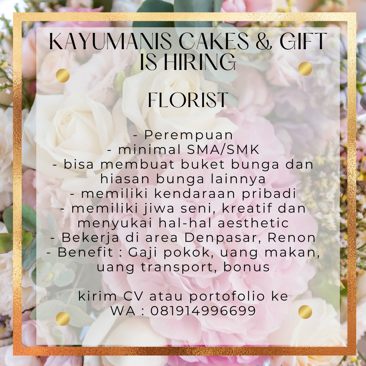 balilokers's tweet photo. Dibutuhkan FLORIST dengan kualifikasi :

- Perempuan
- pendidikan minimal SMA/SMK
- bisa membuat buket bunga dan hiasan bunga lainnya
- memiliki kendaraan pribadi
- memiliki jiwa seni, kreatif dan menyukai hal-hal aesthetic https://t.co/CqKBckKlrX