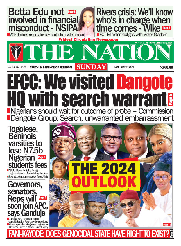 The Nation Newspaper
#SundayHeadlines
January 7th, 2024

1. EFCC: We visited DangoteHQ with search warrant - thenationonlineng.net/efcc-we-visite…

2. Governors, senators, Reps will soon join APC – Ganduje - thenationonlineng.net/governors-sena…

3. Beninois, Togolese varsities may lose N7.5b fees from