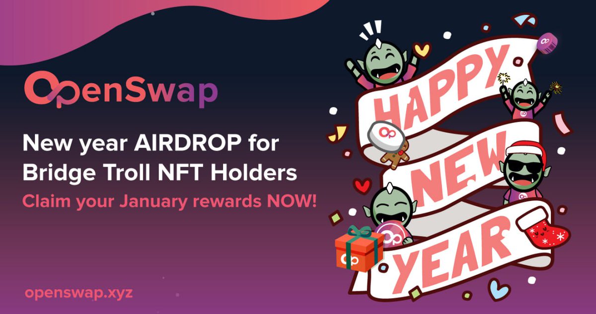 openswapdex's tweet photo. OpenSwap Bridge Troll NFT Hodlers๐
Happy New Year Troll Fam! Cheers for the support, January monthly rewards dispersed.
๐#OpenSwap Bridge Troll NFT serve as validators for our #CrossChain bridge and earn bridge fees!
Mint now to enjoy the perks!๐https://t.co/VIkTk6XBaE https://t.co/9RKtt0CEhT