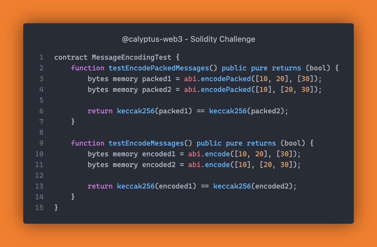 calyptus_web3's tweet photo. Solidity Challenge #260 🕵️‍♂️

What will `testEncodePackedMessages()` and `testEncodeMessages()` return in the `MessageEncodingTest` contract? 🤔 https://t.co/fBggJZOoJL