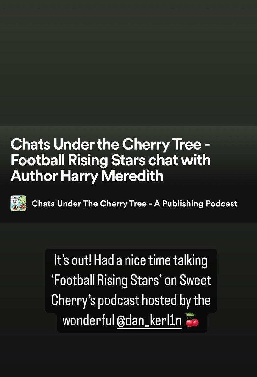 _HarryMeredith's tweet photo. It’s out! Had a great time talking about all things ‘Football Rising Stars’ on Sweet Cherry’s Podcast. Hosted by the wonderful Daniel Kerlin! 🍒 https://t.co/4RhBj0tGFa