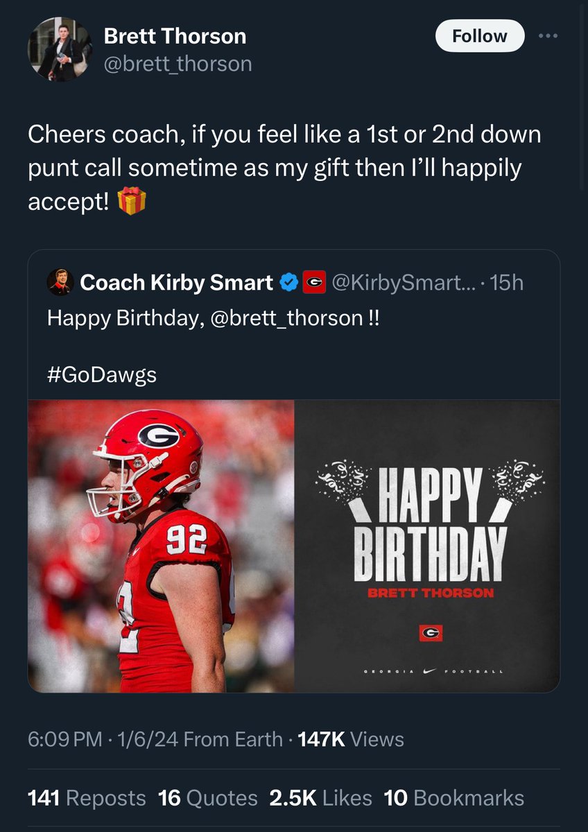 trubey19's tweet photo. @brett_thorson needs to be protected at all costs. Never change my dude!! Happy Birthday!! PS - a 1st down punt would be epic - just saying! #GoDawgs https://t.co/6mj8E9NlLb