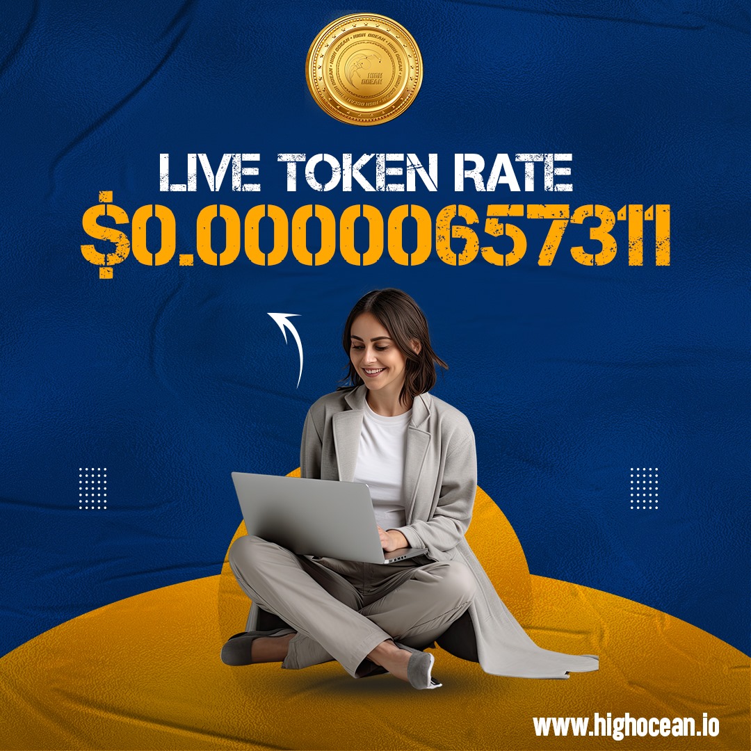 highoceanglobal's tweet photo. Dive into the crypto wave now! π HighOcean's current live rate: 0.00000657311. Don't miss this golden opportunity. Buy now and ride the surge to financial growth! ππ Visit our website: https://t.co/5D03FojL4t #HighOcean #CryptoInvestment #SeizeTheOpportunity #livetokenrate https://t.co/8hvcpYL7Nf
