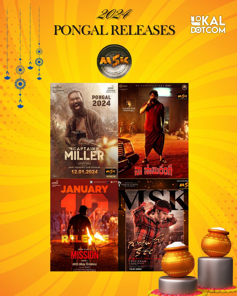 lokaldotcom's tweet photo. Pongal 2024 Moviemania - Huge and exciting Movie lineups is coming. 

@mskcinemas - #CaptainMiller #Mission #Gunturkaaram #NaaSaamiRanga

@LFSCinemasMY - #Ayalaan 

@dmycreationoffl - #Saindhav

#SurayaFilem - #MerryChristmas https://t.co/elF6YRAA0x