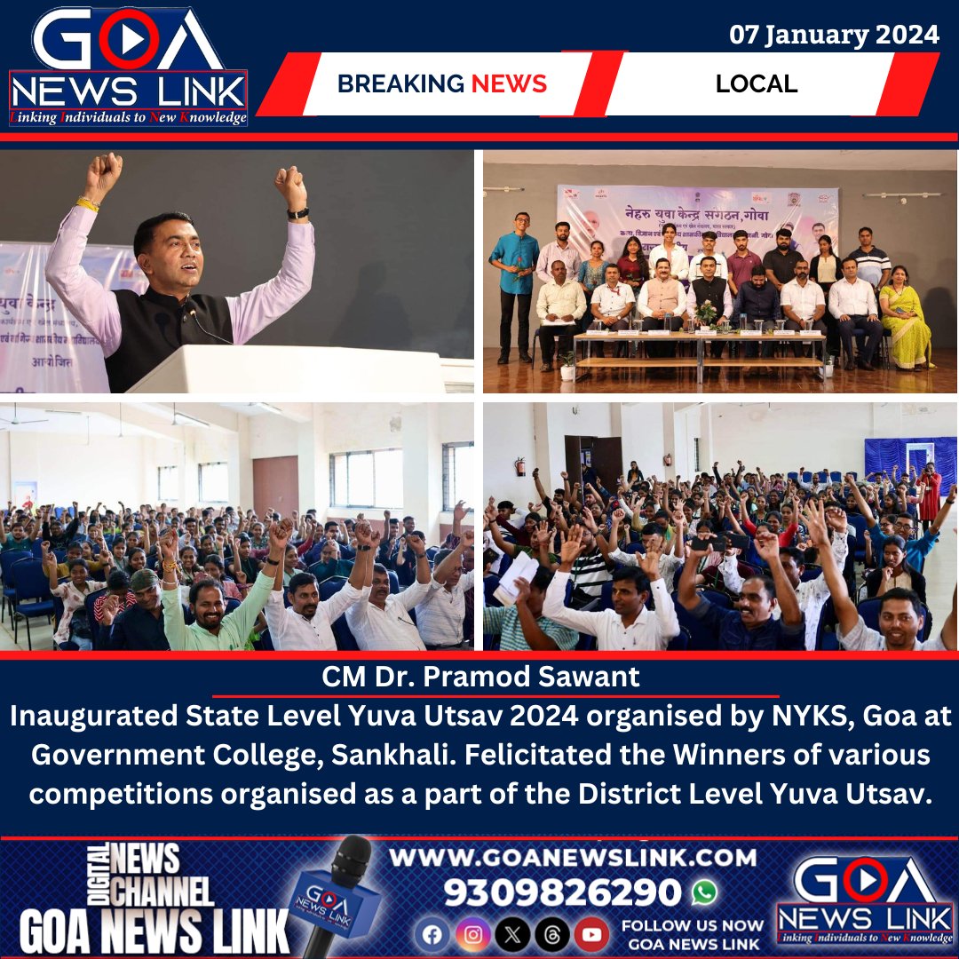 CM @DrPramodPSawant Inaugurated State Level Yuva Utsav 2024 organised by NYKS, Goa at Government College, Sankhali. Felicitated the Winners of various competitions organised as a part of the District Level Yuva Utsav.

#YuvaUtsav2023 #sankhali #goa #goanewslink