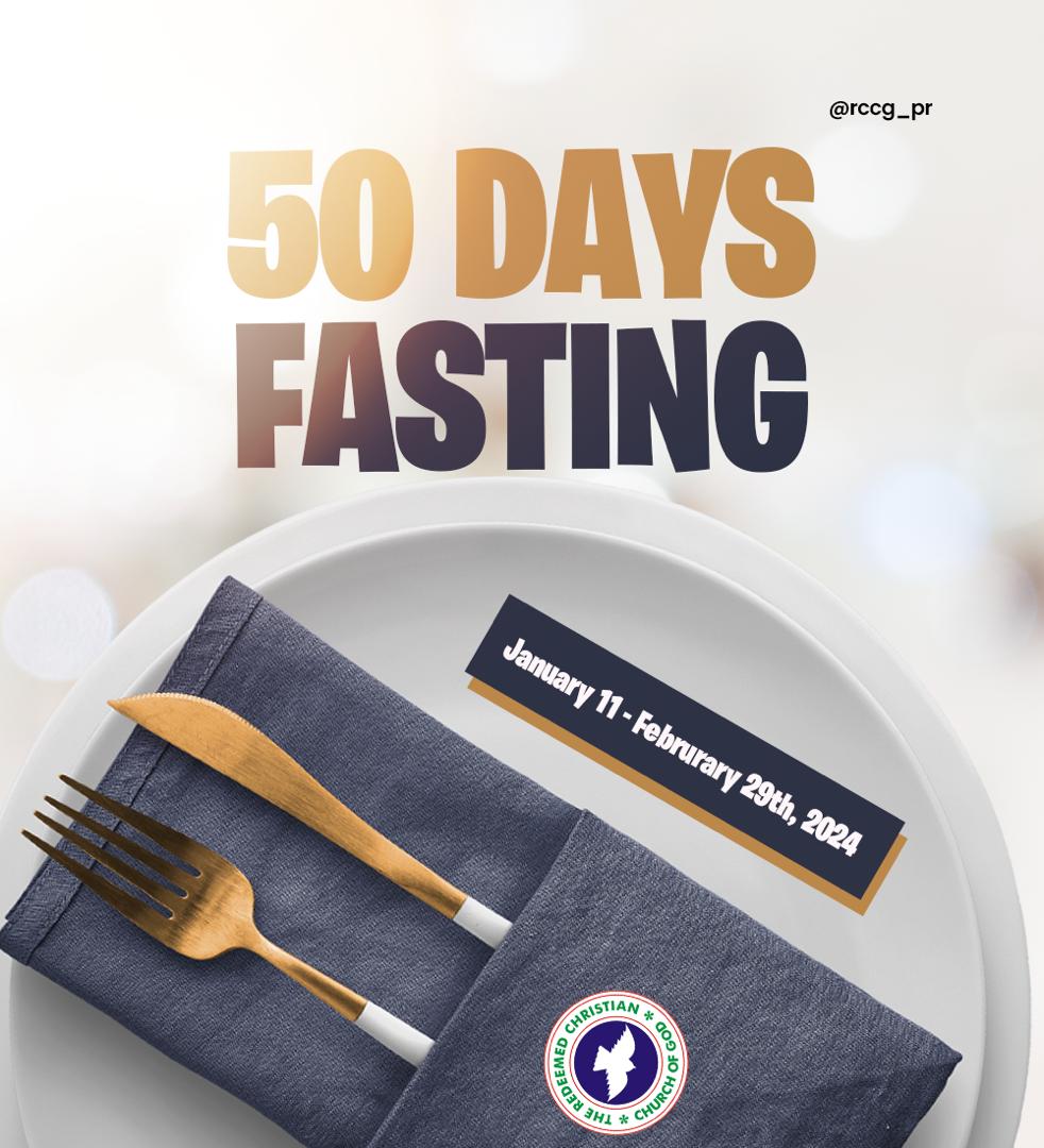 RCCG_PR's tweet photo. The annual fast of the Redeemed Christian Church of God commences on Thursday, 11th January, until Thursday, 29th February, 2023.

Duration: 50 days 

"So we fasted and entreated our God for this, and He answered our prayer."
Ezra 8:23 NKJV https://t.co/StjvVukDc7