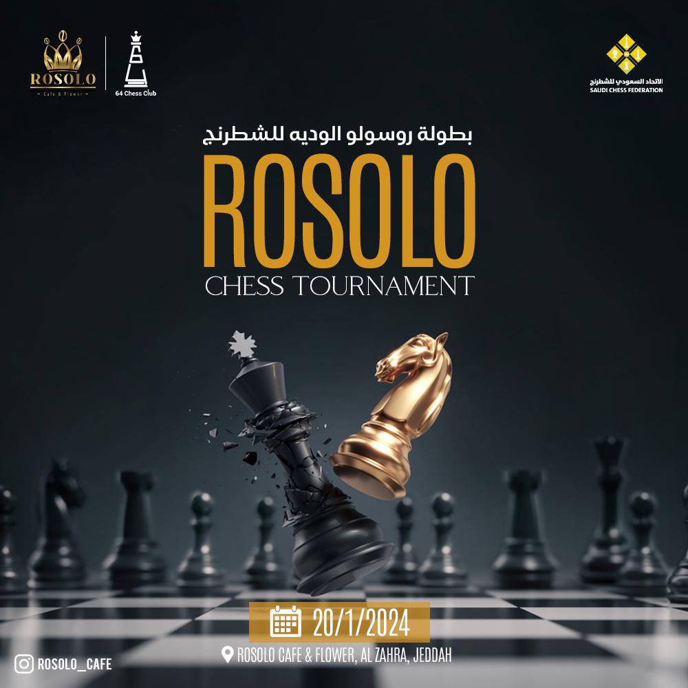 🏆- سجّل الآن في بطولة روسولو الوديه للشطرنج،
        الحق لك على مقعد قبل نفاد المقاعد..

📍- #جدة

- رابط التسجيل :

salla.sa/chess-events/O…

- رابط اللائحة:

drive.google.com/file/d/1MoNKl2…