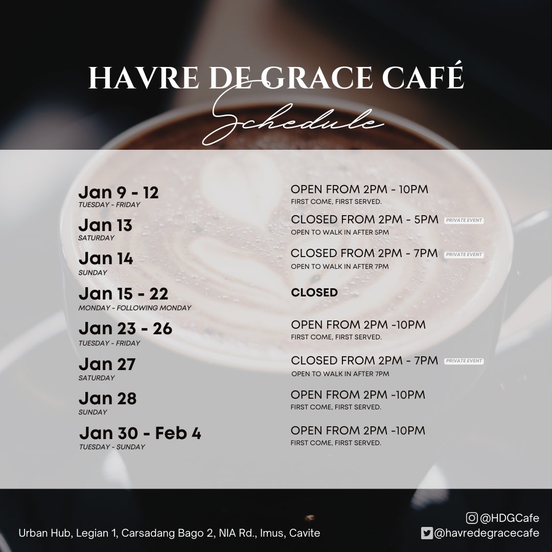 HDGCafe's tweet photo. ANNOUNCEMENT!

Planning to visit us? 🙆🏻‍♀️ Here’s a schedule guide for the month of January! 🗓️ Please take note. See you! 🤍☕️ https://t.co/W27MRtKoP8