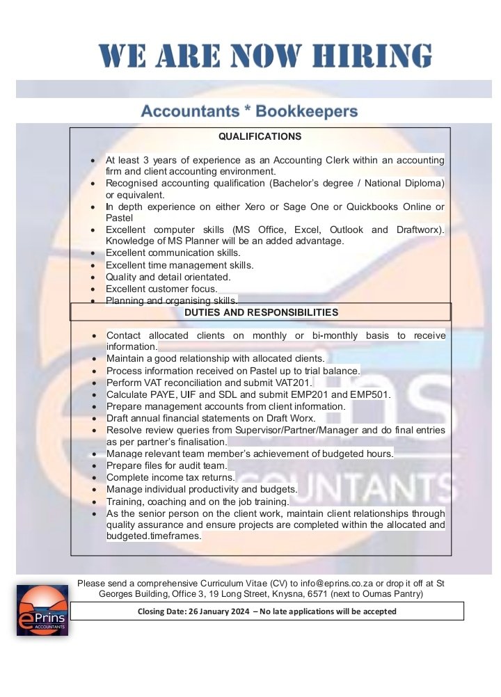 The Advert Host (@michaelg8811) on Twitter photo E Prins Associates Accountants is hiring.
We have the following positions available.
Accountants/Bookkeepers.
If you think you have the skills&experience as listed, email info@eprins.co.za or drop a Cv of at our office at St George's Building office3, 19Long Street Knysna. E Prins Associates Accountants is hiring.
We have the following positions available.
Accountants/Bookkeepers.
If you think you have the skills&experience as listed, email info@eprins.co.za or drop a Cv of at our office at St George's Building office3, 19Long Street Knysna.