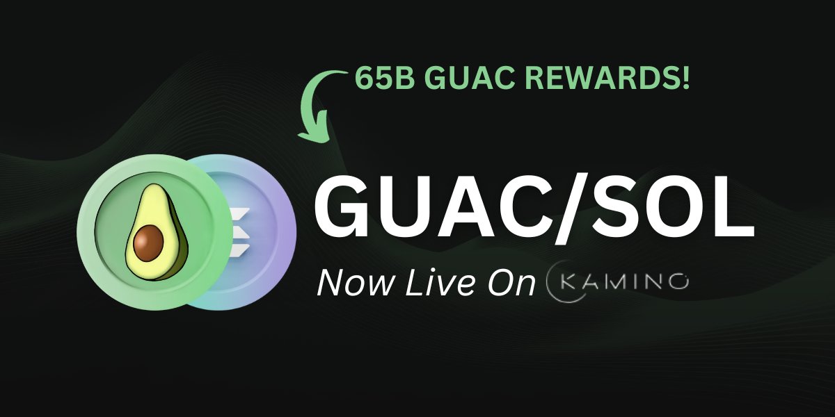 guac_gg's tweet photo. $GUAC is now live on @Kamino_Finance! 

We've also incentivized the $GUAC / $SOL pool with 65B $GUAC over the next 3 months!

https://t.co/jCNSSpozEq https://t.co/F2ZQ0nZ4KV