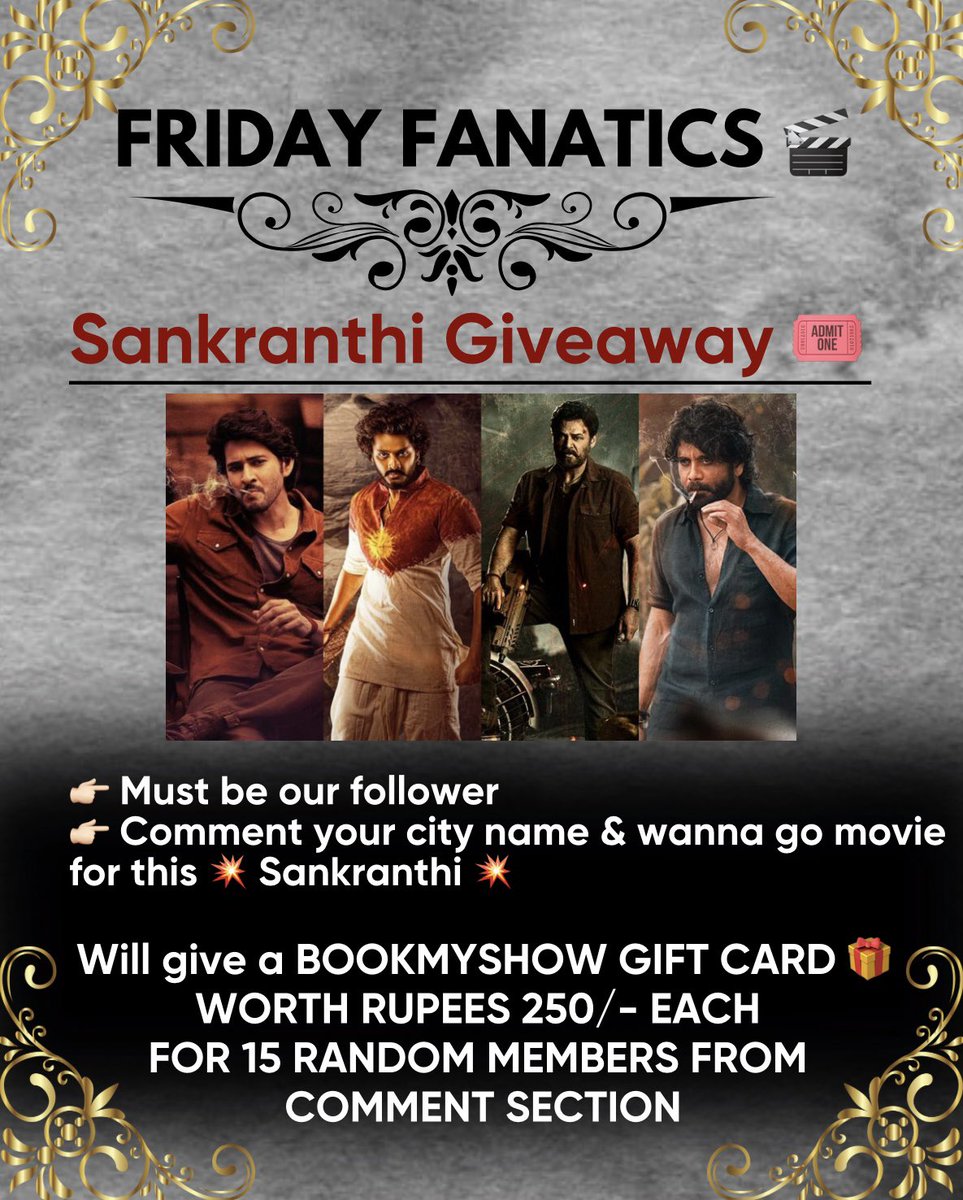 fridayfanatics_'s tweet photo. #FestivalWithFridayFanatics ✨
Start now, share with your friends & cinephiles 🎬✨♥️
Will Announce 📣 winners on 11th Jan
#GiveawayAlert #Movies #Giveaway #FridayFanatics #GunturKaaram #Saindhav #Hanuman #NaaSaamiRanga #MaheshBabu #Venkatesh #Nagarjuna #Tejasajja #Tollywood #Ayalaan #CaptainMiller