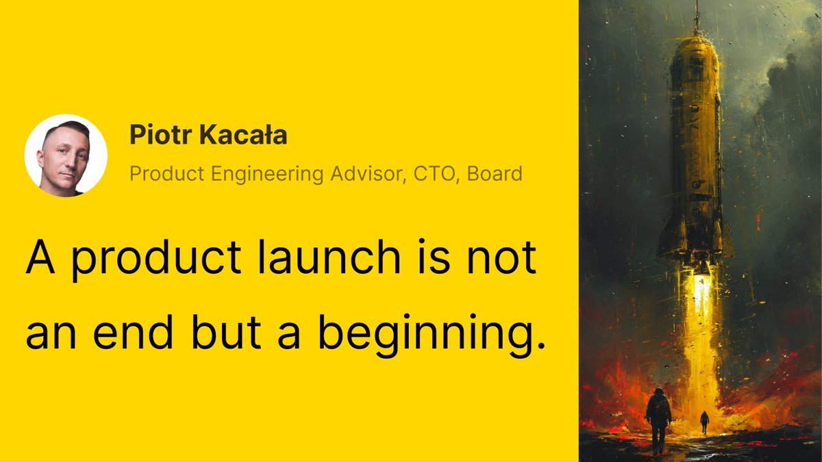 A product launch is not an end but a beginning.