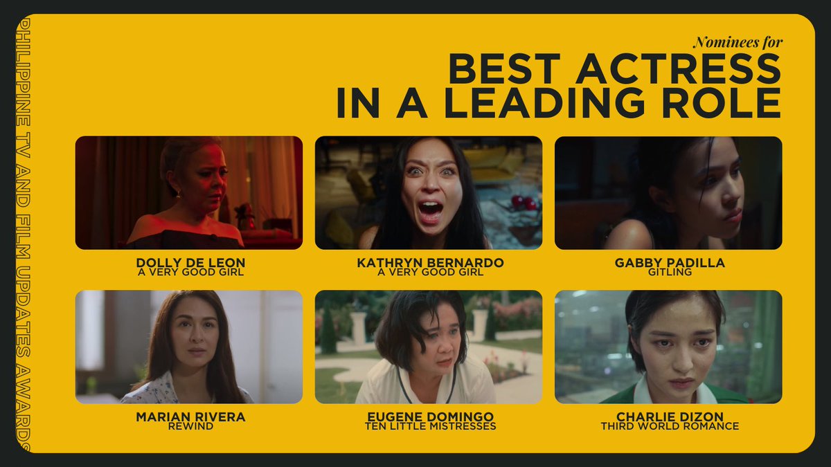 phtvandfilmupd's tweet photo. #PhilippineTVAndFilmUpdatesAwards

BEST ACTRESS - FILM

• Dolly De Leon, A Very Good Girl
• Kathryn Bernardo, A Very Good Girl
• Gabby Padilla, Gitling
• Marian Rivera, Rewind
• Eugene Domingo, Ten Little Mistresses
• Charlie Dizon, Third World Romance https://t.co/eHPtaBzYmO