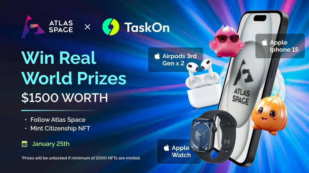 WIN AMAZING REAL-WORLD PRIZES WORTH $1500!

📱 Apple iPhone 15
⌚ Apple Watch 9
🎧 2 x AirPods 3rd Gen

Here’s How to Win:

• Follow <a href="/atlasspacer/">Atlas Space</a> on X
• Join Atlas Space Discord 
🔗 discord.gg/jXzVA94DJ4
• Mint your Citizenship NFT
🔥 Every mint is a chance to win.