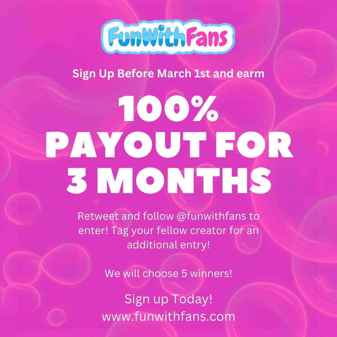 funwithfans_'s tweet photo. Sign Up before March 1st and Earn 100% Payouts for 3 Months!!!📷📷📷📷
RT &amp; Follow
@funwithfans_ 
on Twitter to Enter!
https://t.co/veg7nQR4Oo
Tag a fellow Creator for an additional entry!
We'll choose 5 winners! Good Luck! https://t.co/558QL8jgyy