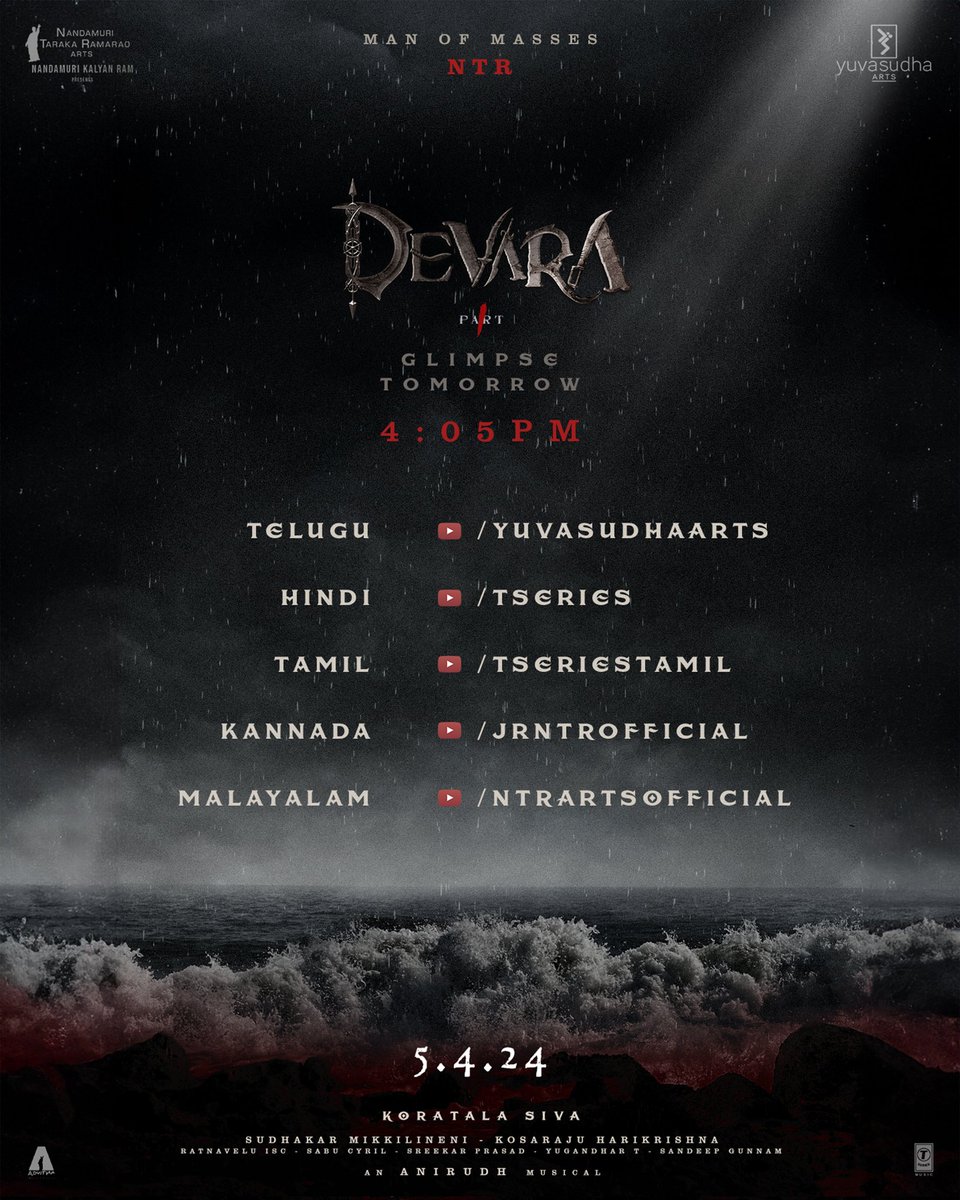 YuvasudhaArts's tweet photo. FEAR IS NEAR! 

The wave of #DevaraGlimpse will hit these respective coasts 🌊🌊

Crashing the shores tomorrow at 4:05 PM!

#Devara
@tarak9999 #KoratalaSiva #SaifAliKhan #JanhviKapoor 
@anirudhofficial
@NANDAMURIKALYAN @RathnaveluDop @sabucyril @sreekar_prasad @Yugandhart_ @NTRArtsOfficial @DevaraMovie @Tseries #BhushanKumar @Tseriessouth