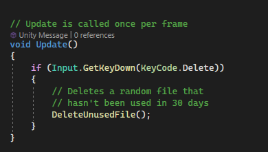 Phantom_TheGame's tweet photo. If you want your Unity game to be supported on low end PCs, you could implement this method that deletes a random useless file on the computer.

If the FPS is low, the player can just spam the delete button until they are satisfied. https://t.co/3zegk4IEbQ