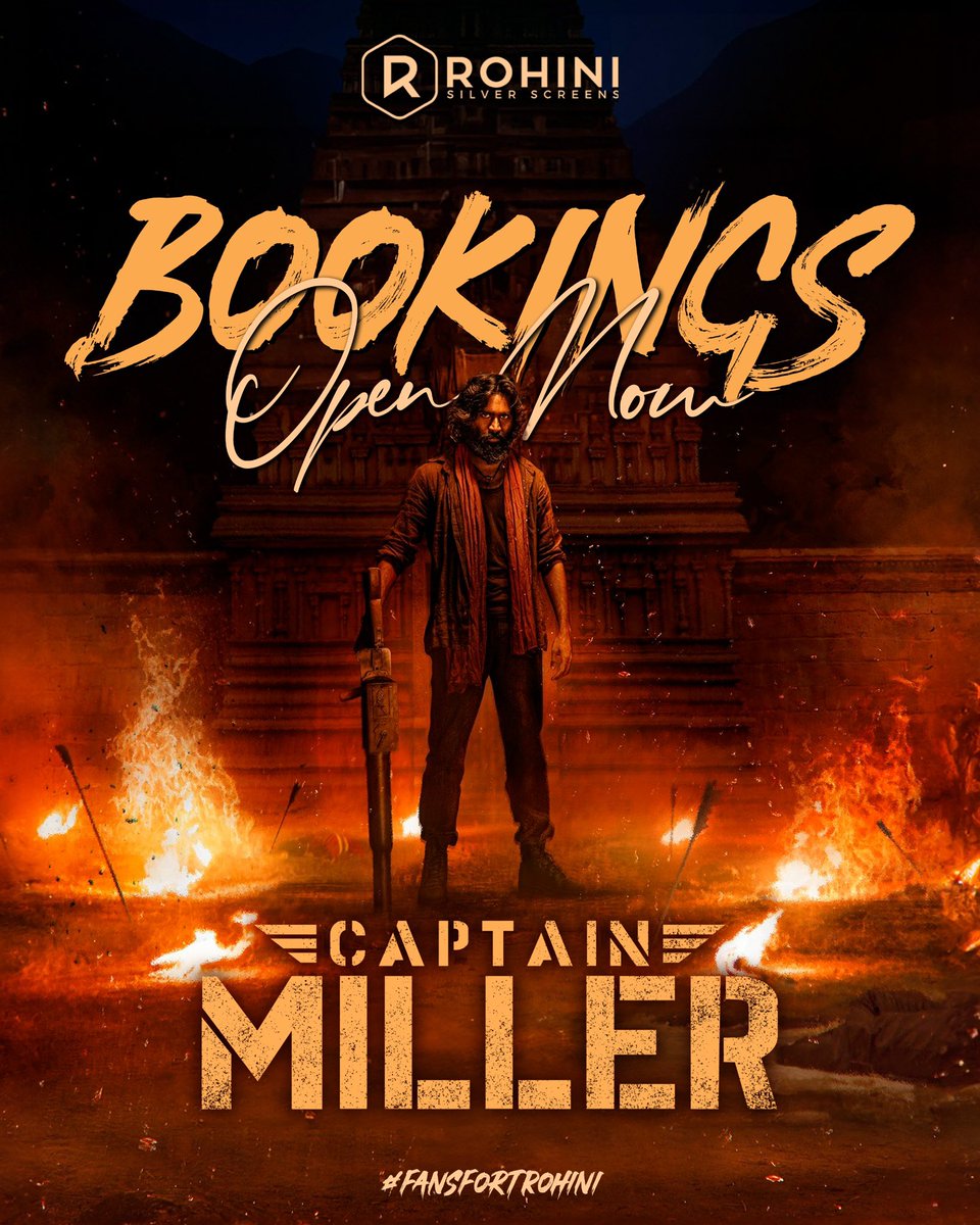 Get ready for Killer killer #CaptainMilIer Bookings open now at #FansFortRohini Book now —> in.bookmyshow.com/buytickets/roh… @dhanushkraja @priyankaamohan @gvprakash #Arunmatheswaran @SathyaJyothi