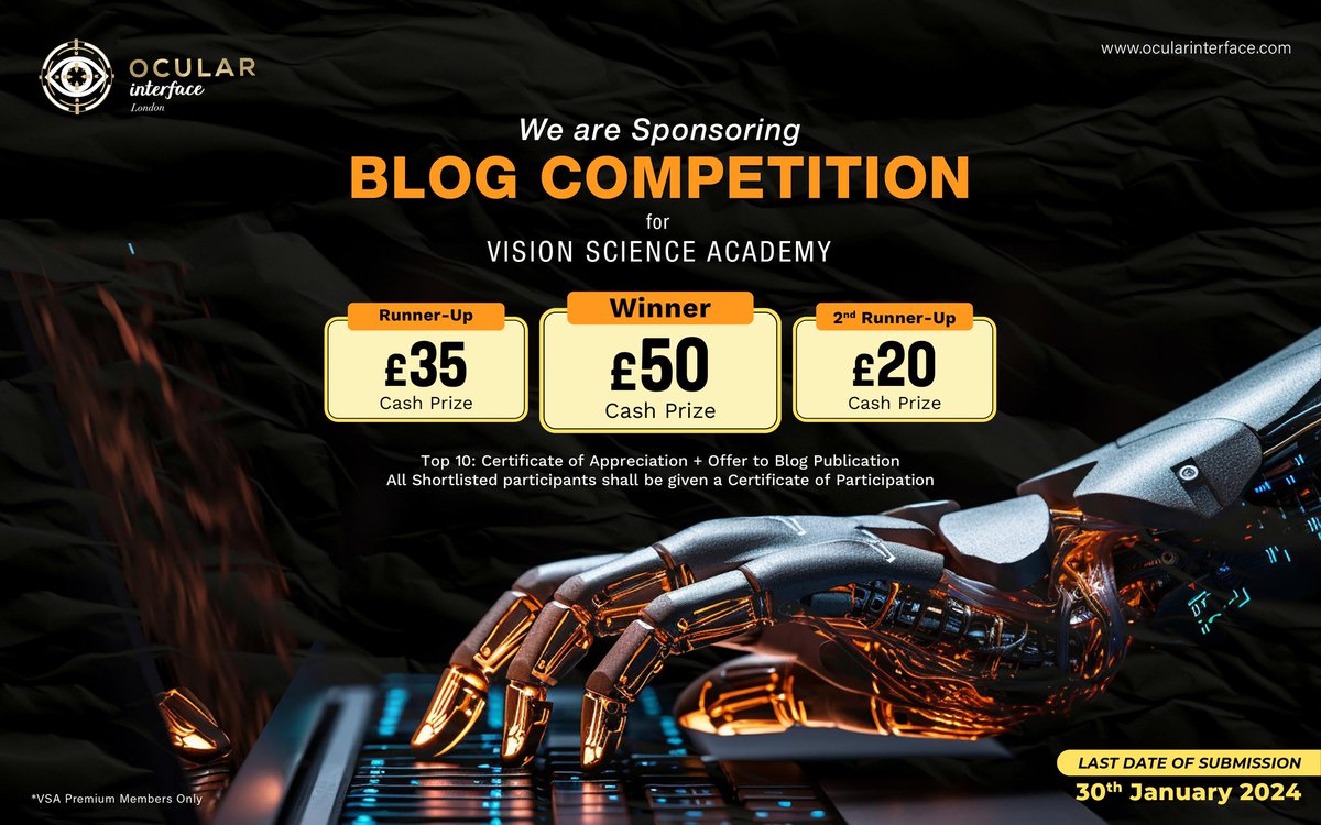 OcularInterface's tweet photo. Ocular Interface is proudly sponsoring the Vision Science Academy January 2024 Blog Competition. 

#OcularInterfaceSponsor #VSACompetition #InnovationJourney #CreativeMinds #BlogCompetition #VisionaryIdeas #CashPrizes #VSAJanuary2024 #SubmitYourEntry #CreativityUnleashed https://t.co/8SsbUYtpUz