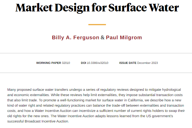 Describing water rights and related regulatory practices that balance trade-off between externalities and transaction costs in surface water allocation, from Billy A. Ferguson and Paul Milgrom nber.org/papers/w32010