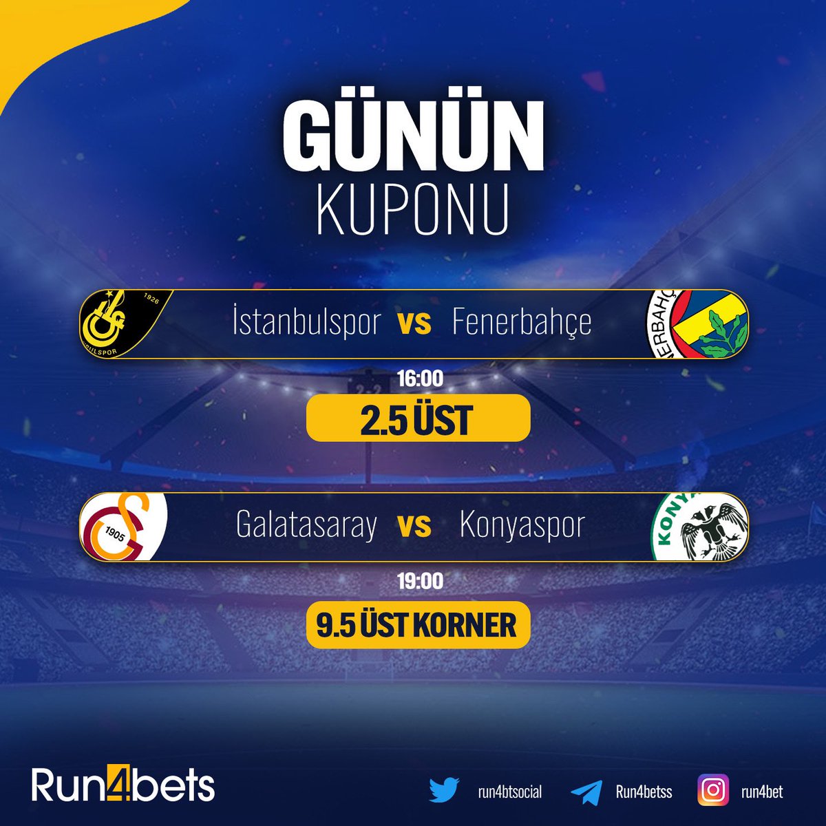 📣 Günün Kuponu Sizlerle 📣

✔️ İstanbulspor - Fenerbahçe
✔️  Galatasaray - Konyaspor 

‼️ Geniş market seçenekleri, ışık hızında çekim ve en yüksek oranlar için takipte kalın !

🏡 cutt.ly/Run4Bets