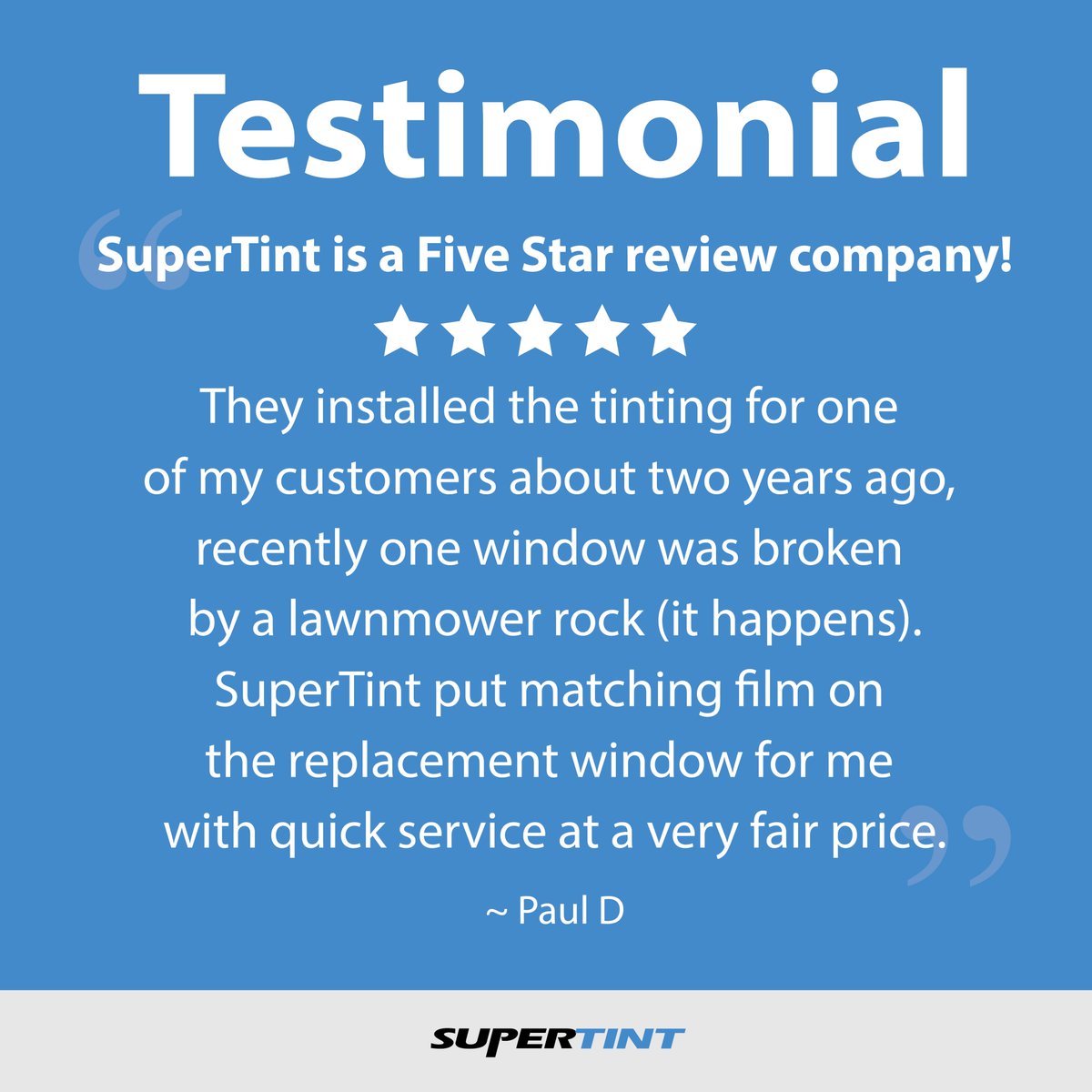 SuperTintltd's tweet photo. Thank-You Paul for your #testimonial. 
It has been a pleasure working with you.
#5starreview #customersatisfaction #happyclient https://t.co/sUJvY5HHdq