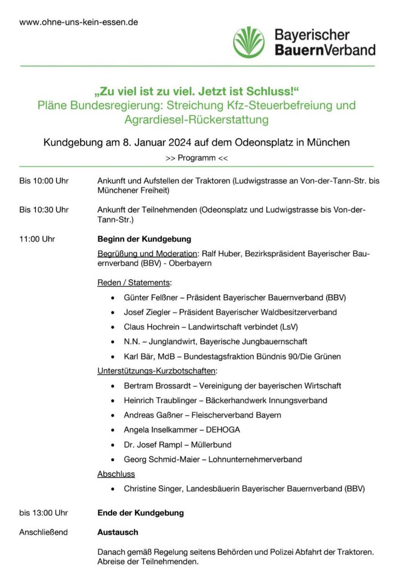 munchenstehtauf's tweet photo. #Bauerproteste #MuenchenStehtAuf #mirreichts #muc0801
Kurzes Update zu den Protest-Aktionen am 08.01.2024 in München

Morgen finden 2 zentrale Kundgebungen in der Münchner Innenstadt statt

ab 11 Uhr am Odeonsplatz  vom Bayerischen Bauernverband (https://t.co/vYSstZj6MX)
ab 12 Uhr  am Königsplatz von Kinder Stehen Auf (https://t.co/Cnp9eJZeiW)

weitere Termine und Örtlichkeiten in der Umgebung unter https://t.co/YjPrCmvKHE

Einen eigenen Info-Kanal zu den Bauernprotesten in Bayern gibt es hier. (https://t.co/BkeEaQLfGM)

Selbstverständlich unterstützt München-Steht-Auf den Protest, getreue dem Motto: Nur gemeinsam sind wir stark!

So genießen wir es morgen, einfach nur mal als Teilnehmer mit Euch allen vor Ort zu sein und unterstützen natürlich dort, wo wir gebraucht werden.

Bitte bleibt unbedingt  friedlich, aber auch wachsam und lasst Euch nicht provozieren.

Für unsere gemeinsame, selbstbestimmte und friedliche Zukunft.

https://t.co/V1VWEUY7O5