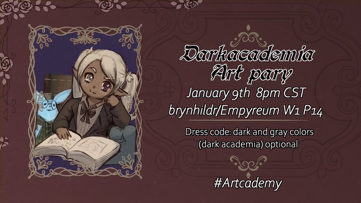 TexFF14's tweet photo. The Lenoir family cordially invites you to Kaye's nameday party!
All forms of drawing / gposing / chilling are welcome!

✨Date: Tuesday, January 9
✨Time: 20:00 PM to 22:00 PM CST
✨Location: Bryn / Empy / W1 P14
✨Theme: Dark Academia Aesthetic
✨Tag: #DarkAcademiaAP https://t.co/87qcG0YKrY
