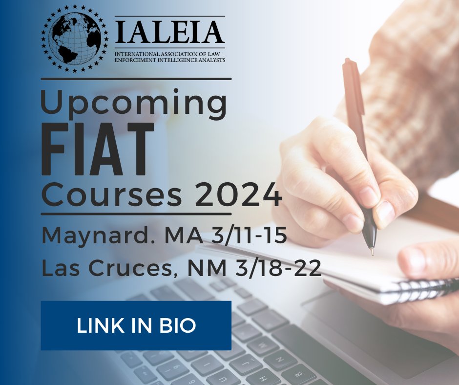 intellanalysts's tweet photo. Join us for one of our upcoming FIAT classes in Maynard, MA, March 11-15, 2024, and Las Cruces, NM March 18-22. Seats are limited! For more information and relevant forms, visit the IALEIA training page link in our bio!
#ialeia #leiu #fiat #intelligenceanalysis #crimeanalyst https://t.co/LmFpnHeyvM