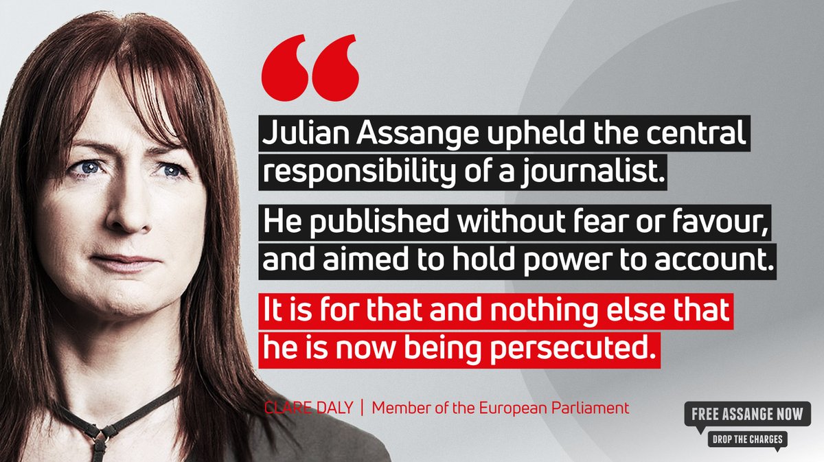 'Julian Assange upheld the central responsibility of a journalist. He published without fear or favour, and aimed to hold power to account. It is for that and nothing else that he is now being persecuted.'—@ClareDalyMEP #FreeAssange