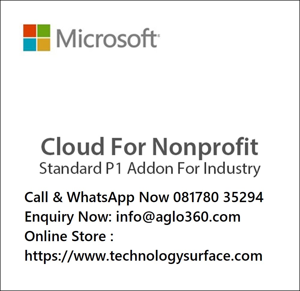 aglo360's tweet photo. Microsoft Cloud for Nonprofit - Standard P1 AddOn for Industry for 1 Year Subscription License https://t.co/FXnt9f5B8A