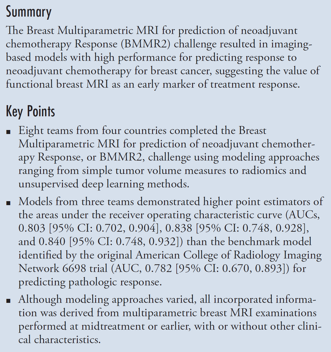 Li W, Partridge SC, Newitt DC, et al. Breast Multiparametric MRI for Prediction of Neoadjuvant Chemotherapy Response in Breast Cancer: The BMMR2 Challenge. Radiol Imaging Cancer. 2024 Jan;6(1):e230033. doi: 10.1148/rycan.230033. PMID: 38180338.