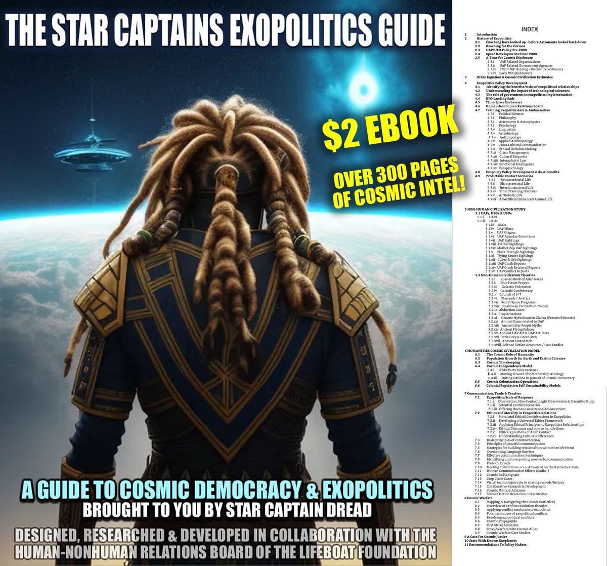 StarCptnDread's tweet photo. The Star Captains Exopolitics Guide is a guide to Exopolitics & our worlds Future Cosmic Democracy!
New Update to #Ebook coming soon! #LivingEbook
#Exopolitics #ufox #uapx #ufos #uaps #ufo #uap
#CosmicDemocracyNow = #CosmicFreedomForever
https://t.co/q9zplOgSTF https://t.co/5nKOSha0Tu
