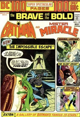 Here’s Uncle Gary’s Old School Cover of the Week!

The Brave and the Bold # 112 from January of 1974. Art by Jim Aparo.
100 page DC goodness!