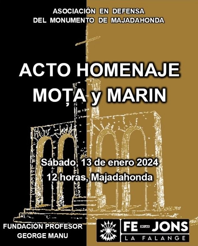 NosotrosFalange's tweet photo. FE de las JONS / LA FALANGE
👉🏻Actos de Homenaje a MOTA Y MARÍN 

➡️ Conferencia: "Codreanu y Mota"

Intervendrán:
👉🏻 General Blas Piñar Gutiérrez 
👉🏻 @NorbertoPico
👉🏻 @ManuelAndrino
👉🏻 Padre Marius Visovan

🗓 Jueves #11enero
🕢 19:30 h.
📍 @EspacioArdemans
C/ Ardemans, 66 (Madrid)

➡️ HOMENAJE A ION MOTA Y VASILE MARÍN 
🗓 Sábado #13enero 
🕛 12:00 h.
📍 Monumento en Majadahonda

¡ACUDE!

¡CAMARADAS MOTA Y MARÍN! ¡PRESENTES!