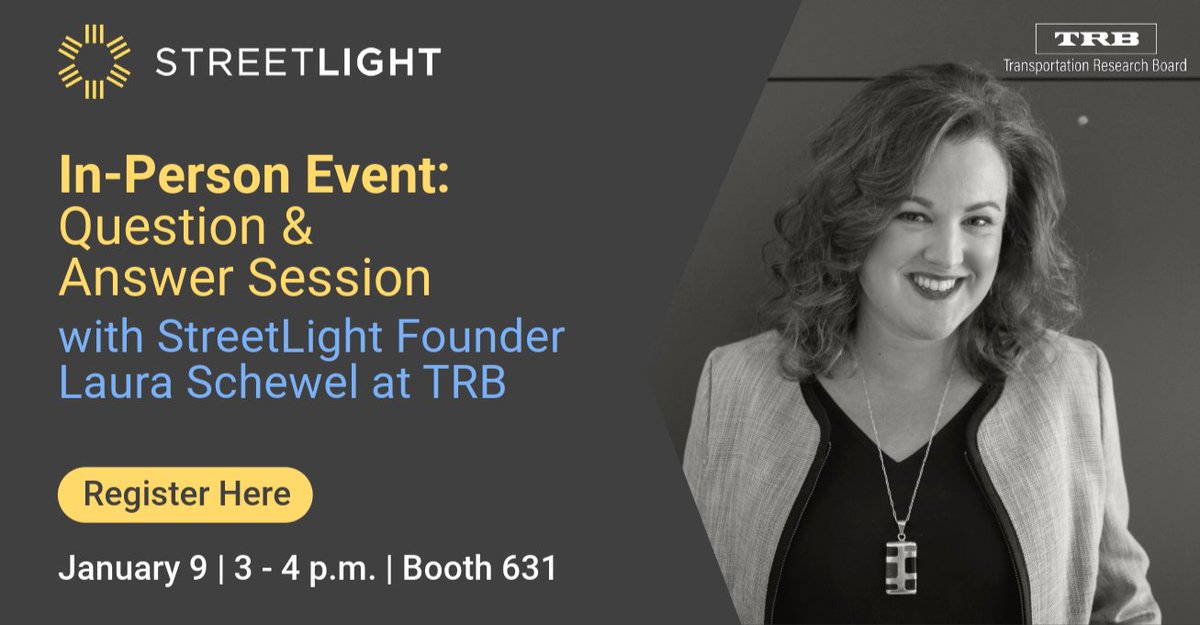 We are at the @NASEMTRB Annual Meeting and invite you to join Laura Schewel and the StreetLight team in the Exhibit Hall at booth #631 on Tuesday, January 9 from 3 – 4 p.m. for a question and answer session. Register at learn.streetlightdata.com/meet-laura-at-… #TRBAM #TRB #transportation