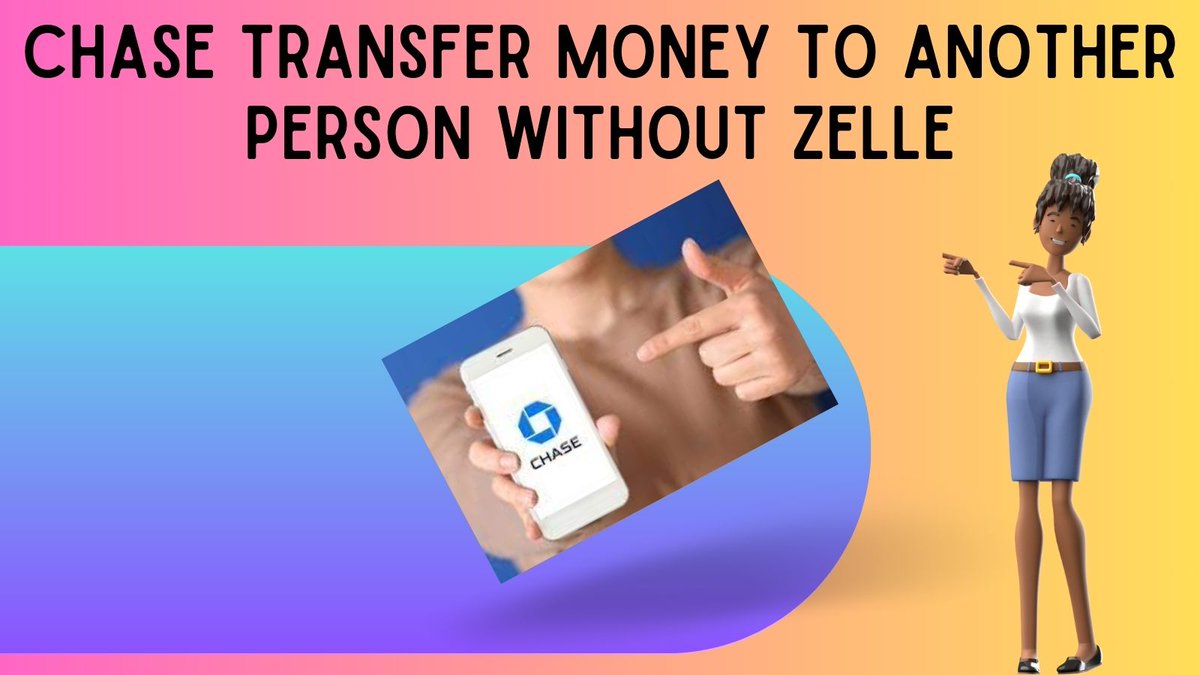 Chase Transfer Money to Another Person Without Zelle!
#Chase bank, money transfer, #Zelle alternative, send money, receive money, financial transactions!!
#ChaseBank 
#ChaseFinancial 
#ChaseTransfer 
#FinTech 
#BankingCommunity 
#MoneyTips 
#PersonalFinanceTips