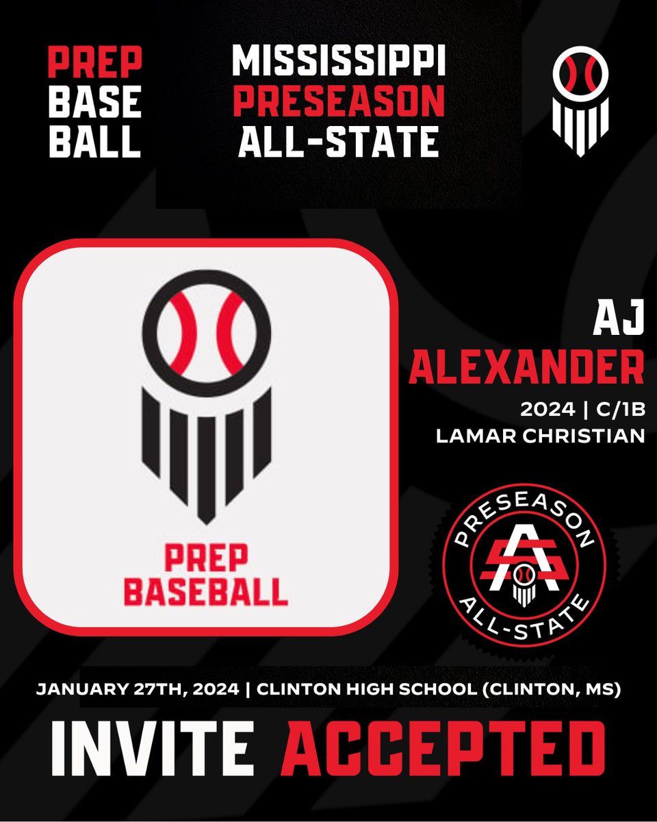 PrepBaseballMS's tweet photo. #MSPAS24: 𝐈𝐧𝐯𝐢𝐭𝐞 𝐀𝐜𝐜𝐞𝐩𝐭𝐞𝐝 🎟️

'24 C/1B AJ Alexander (@AJ14Alexander; Lamar Christian) is headed to Clinton, MS for the 𝙈𝙞𝙨𝙨𝙞𝙨𝙨𝙞𝙥𝙥𝙞 𝙋𝙧𝙚𝙨𝙚𝙖𝙨𝙤𝙣 𝘼𝙡𝙡-𝙎𝙩𝙖𝙩𝙚 on January 27th.

Request invite. ⤵️

🔗: https://t.co/gglvqOMED4 https://t.co/iIG4z74vqG