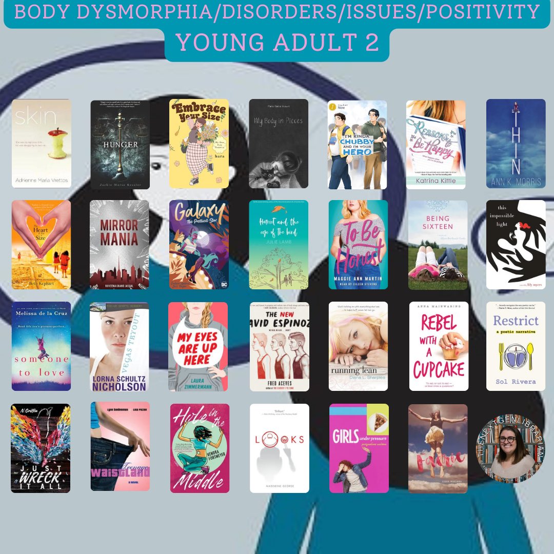 thenextgenlib's tweet photo. What ru in the mood to read? If u know any Ss struggling with #bodydysmorphia #bodyissues #bodydisorder here are some #MG #YA adult #bookrecommendations Link to all 9 slides in bio! #librarytwitter #booktwitter https://t.co/ex4hwaL0wY