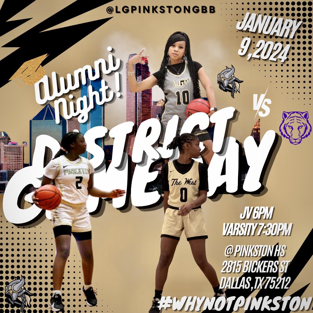 PinkstonGBB's tweet photo. π¨π’ District GameDay Alert πβ¬οΈ :
Calling all LGP Alumni!! Itβs Alum night!!
π Vs. Lincoln
ποΈ1/9/24
π« Pinkston HS
π Jv @ 6pm, Varsity @ 7:30pm
ποΈ Available At The Door Or Online
#POTWSπ«‘
#TheWest
#TheWestPride
#WhyNotPinkston π€·π½ββοΈ
#VikingsOnly π΄ββ οΈ
#RowTheBoat π£π½ββοΈπΆ https://t.co/wwdLEsoiWB