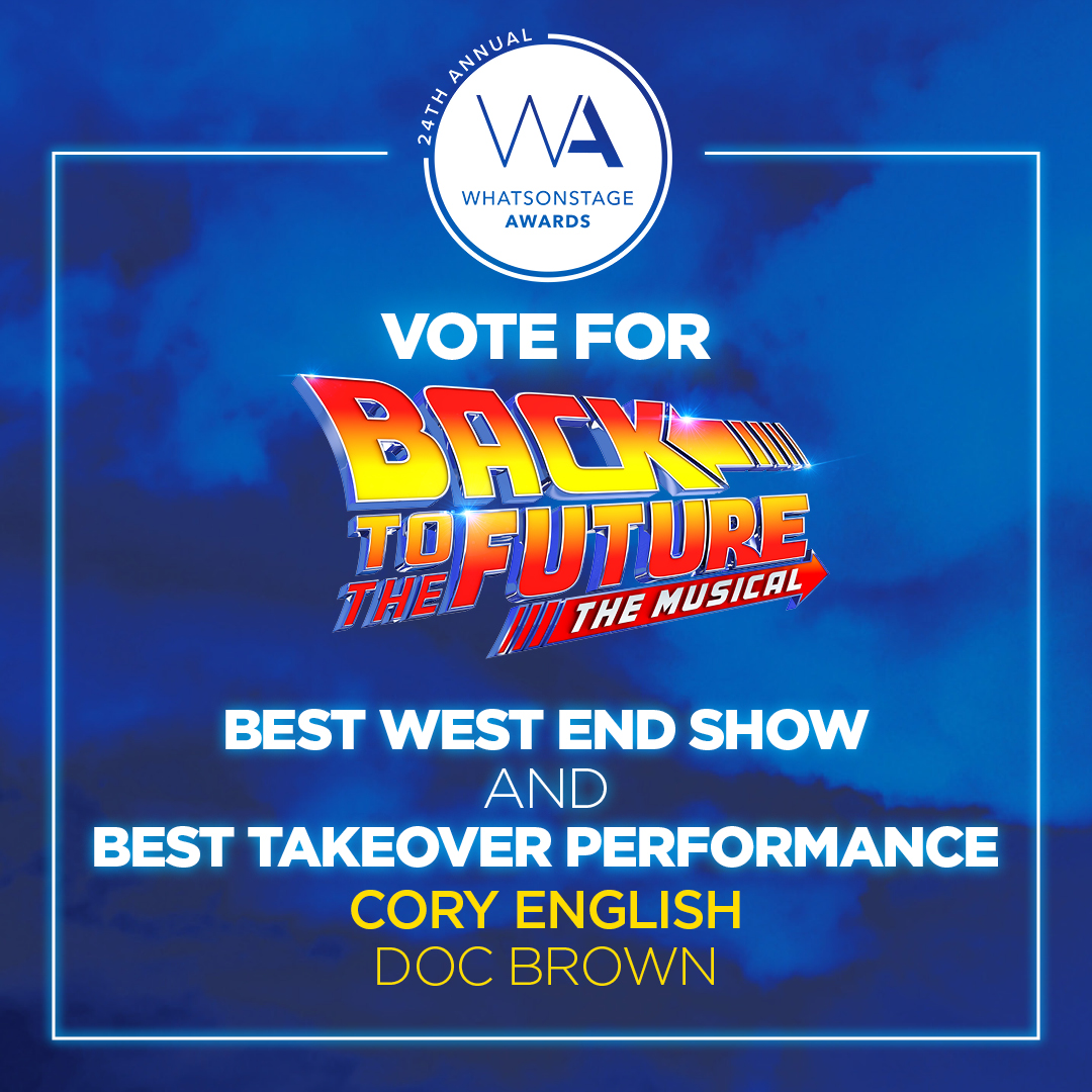BacktotheFuture's tweet image. Hurry before you're #OUTATIME — Voting closes January 11! awards.whatsonstage.com/24th-annual-wh…