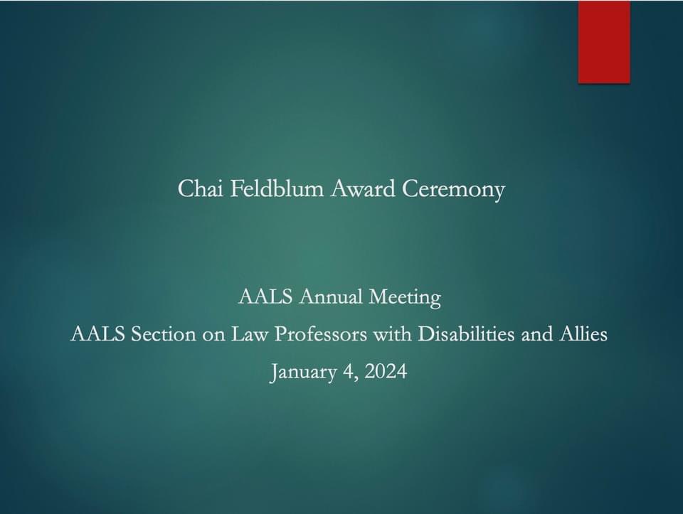 Privileged to engage with fellow scholars, present research, and be recognized with the Chai Feldblum Award at #AALS2024. As the new Chair of the Section on Law Profs w/ Disabilities &amp; Allies, I aim to cultivate an even more welcoming space where all legal academics can flourish.